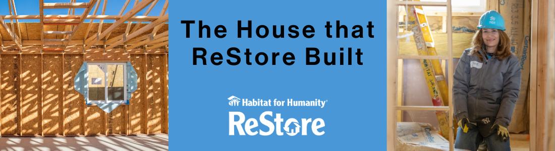 The House that ReStore Built